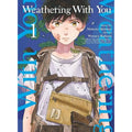 Weathering With You, volume 1 (Paperback) by Makoto Shinkai, Wataru Kubota